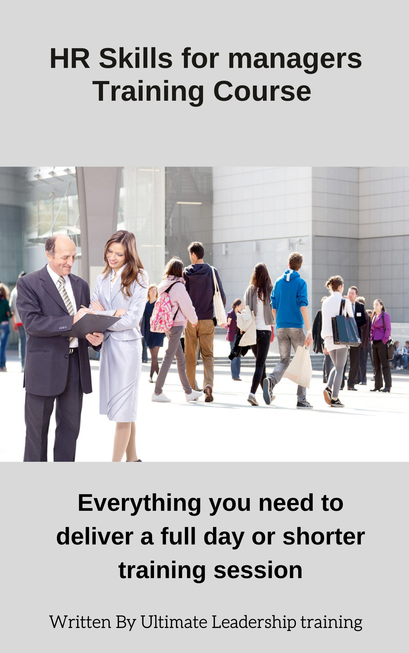 Buy the HR skills for managers training course and deliver it yourself. Pre written successful training course for sale