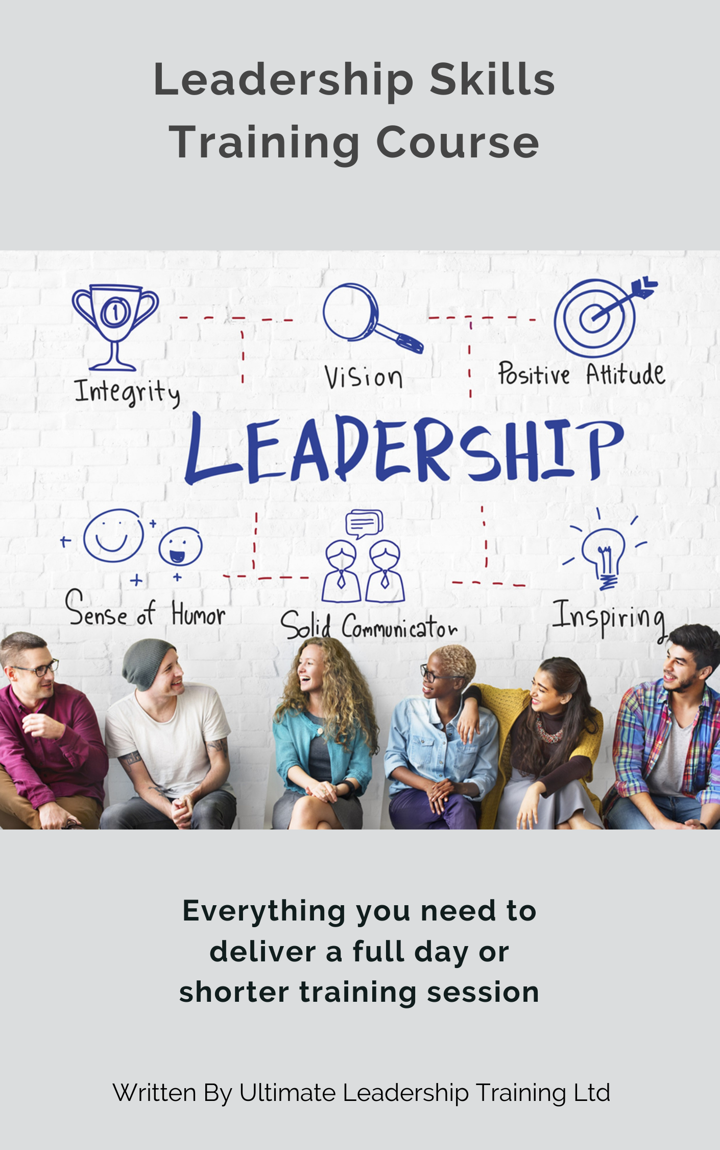 Buy the leadership skills training course and deliver it yourself. Pre written successful training course for sale