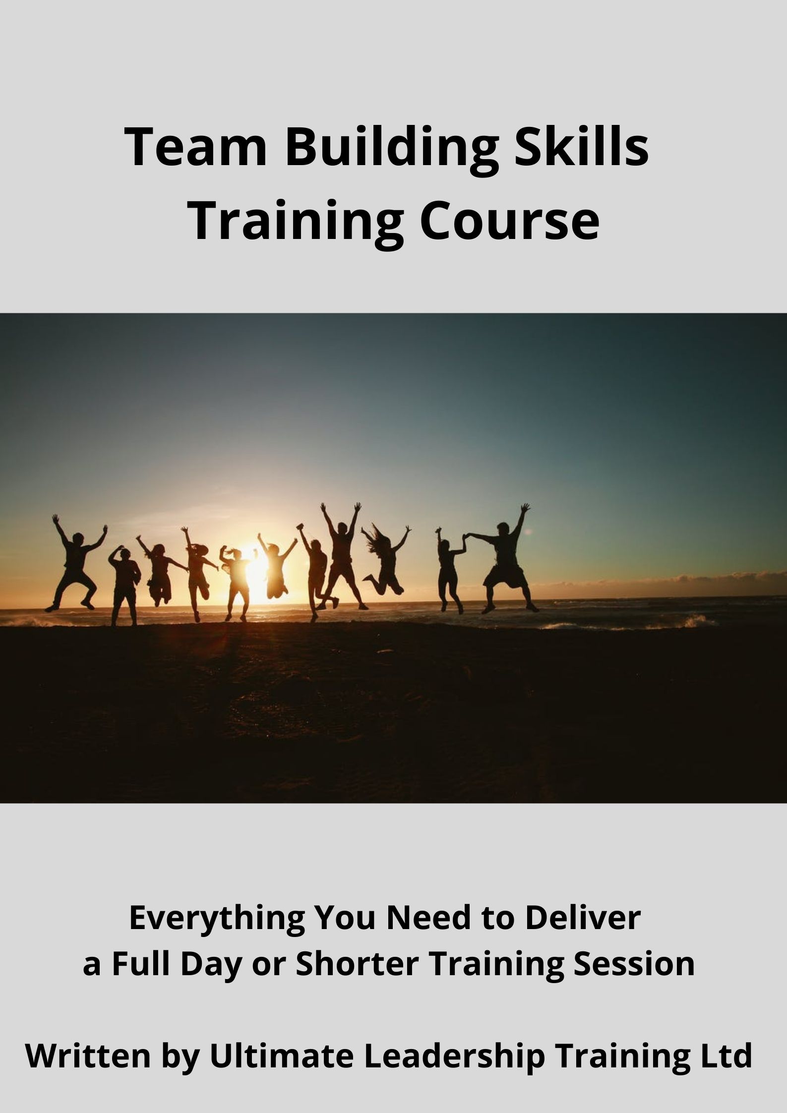 Team Building Skills Training Course