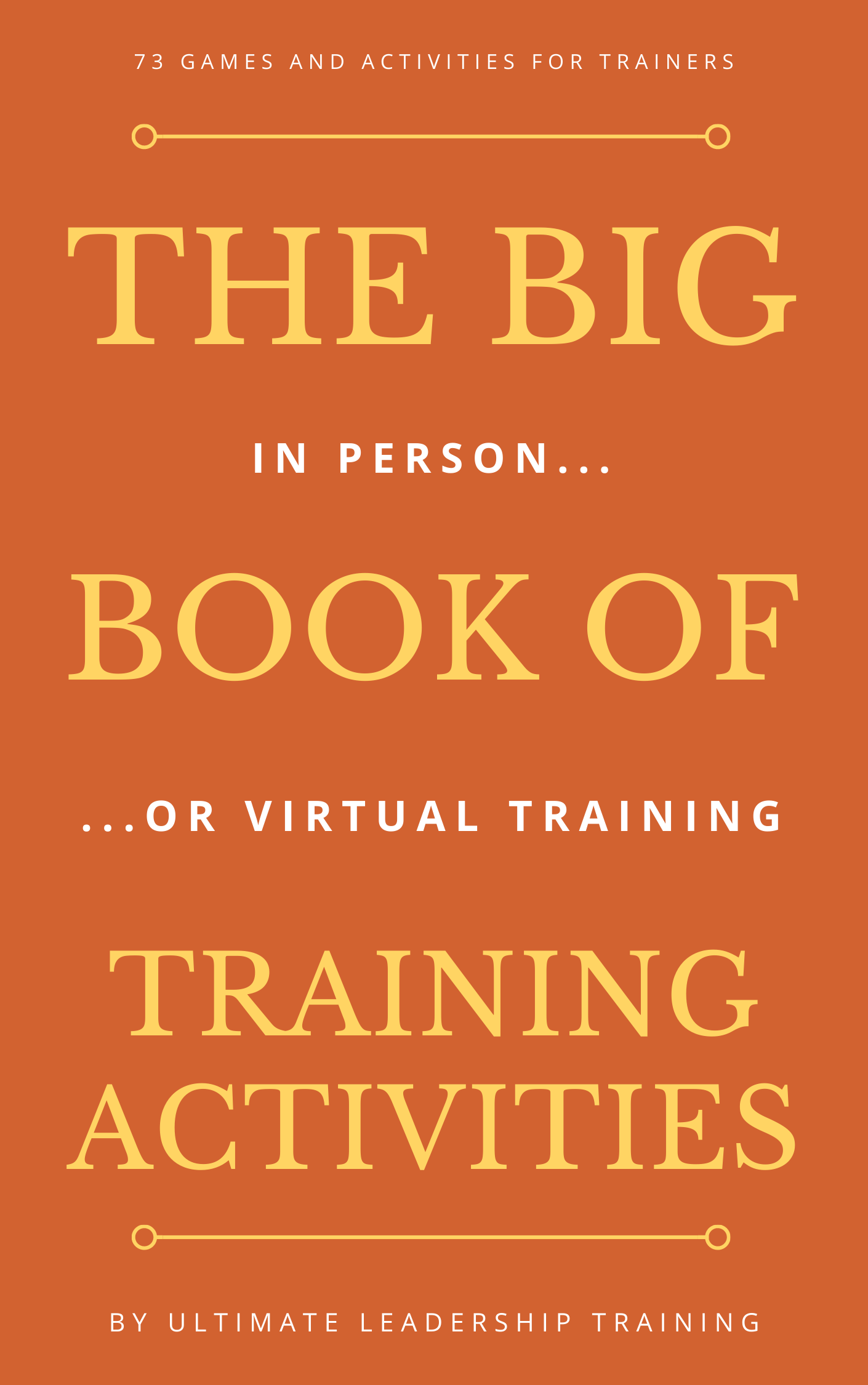 The Big Book of Training Games and Team building Activities