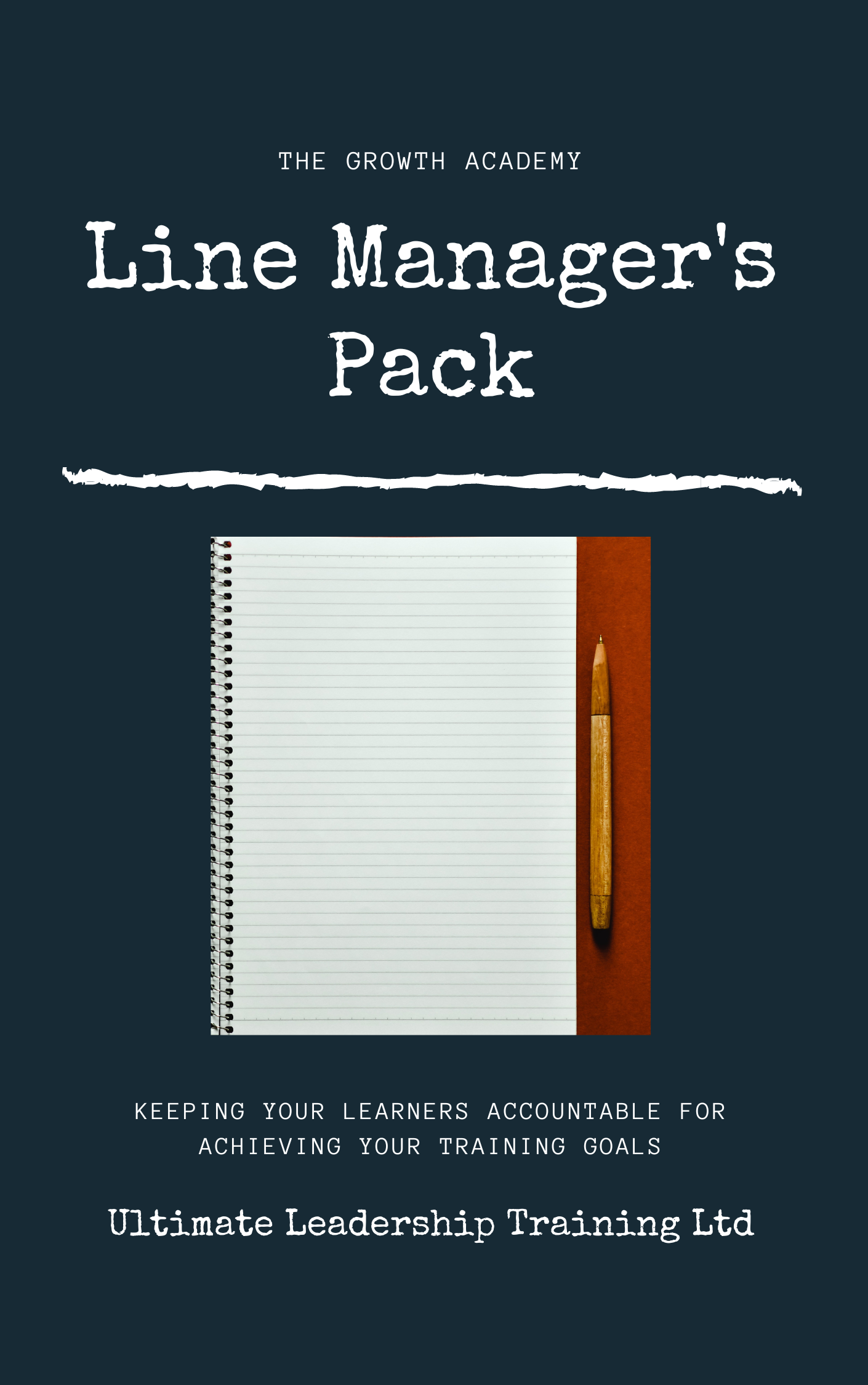 The line managers growth and accountability pack